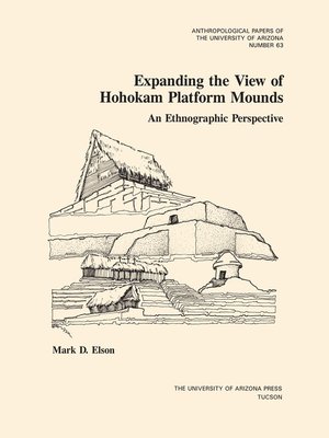 cover image of Expanding the View of Hohokam Platform Mounds